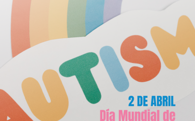 Autismo: visibilidad, comprensión y apoyo desde la infancia